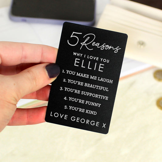 Personalised 5 Reasons Why I Love You Black Wallet Card