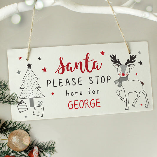 Personalised Rudolph Santa Please Stop Here Sign