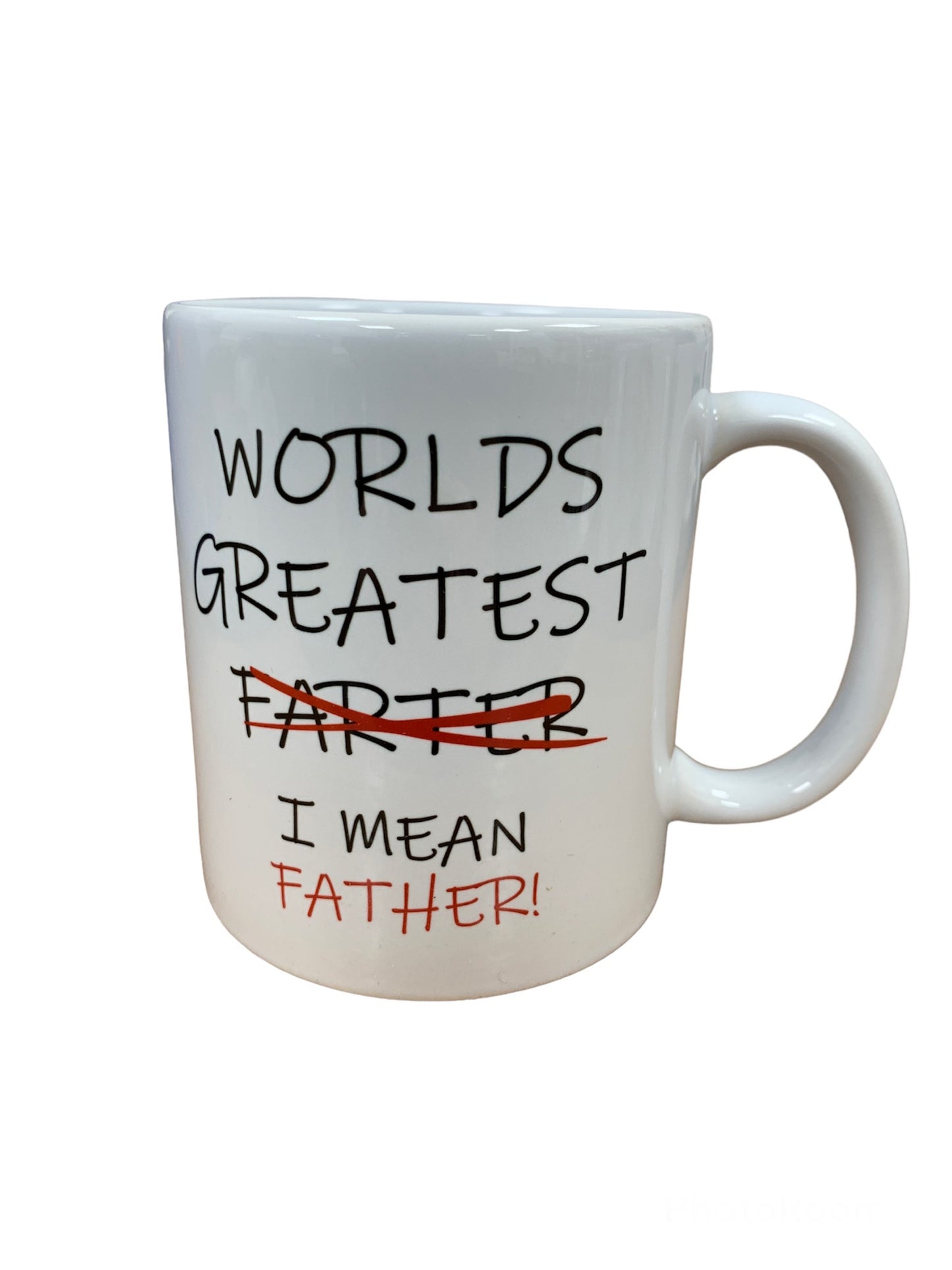 Worlds Greatest Farter I Mean Father Mug