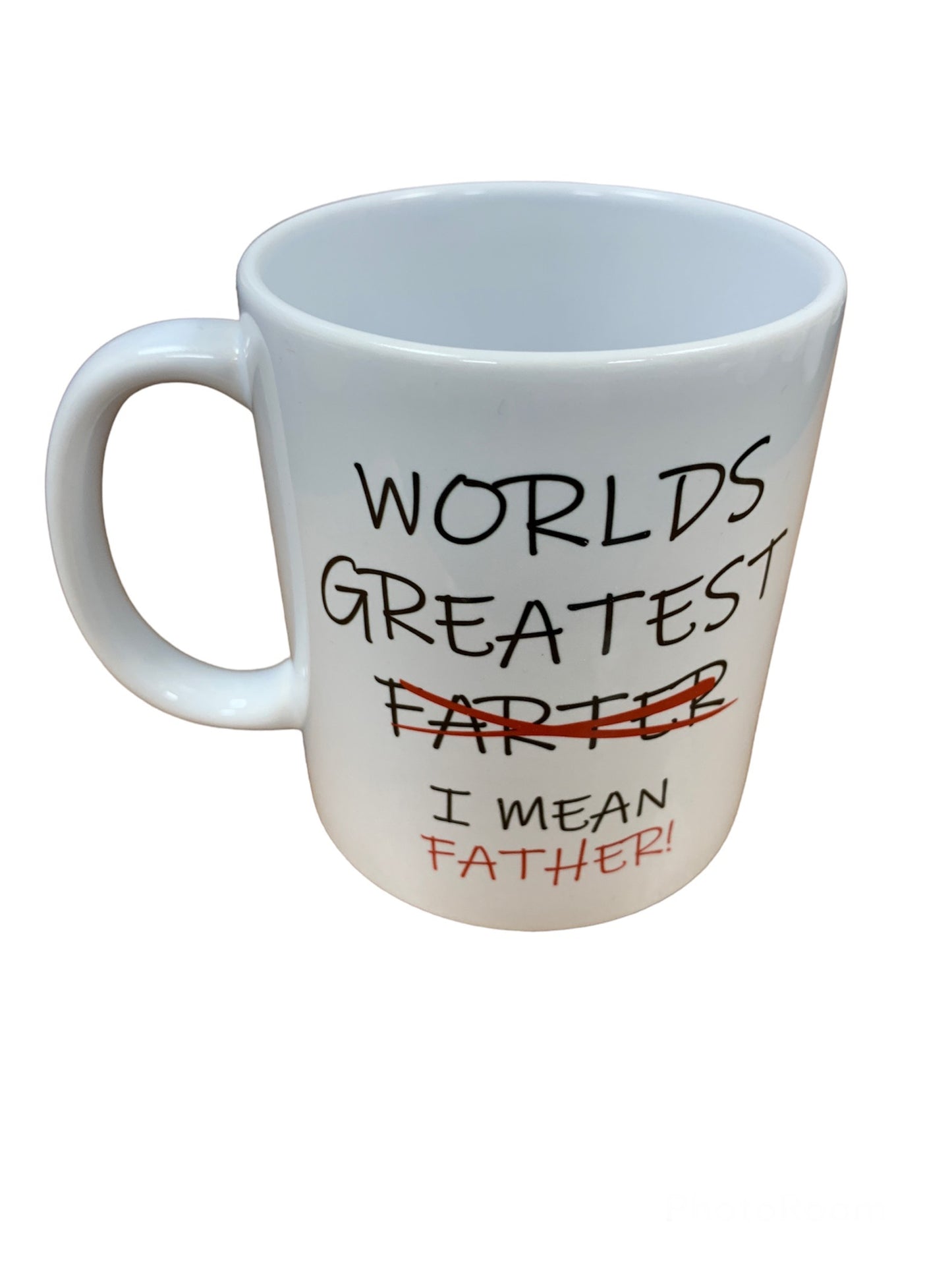 Worlds Greatest Farter I Mean Father Mug