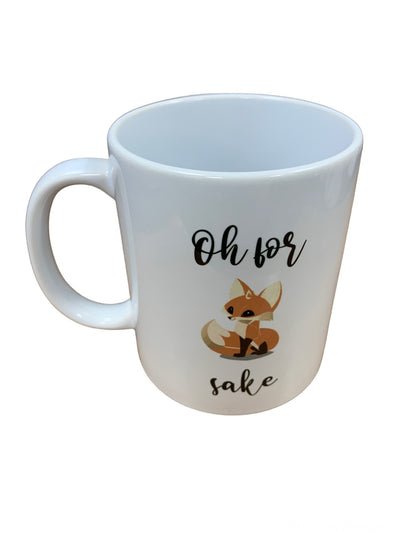 Oh For Fox Sake Mug