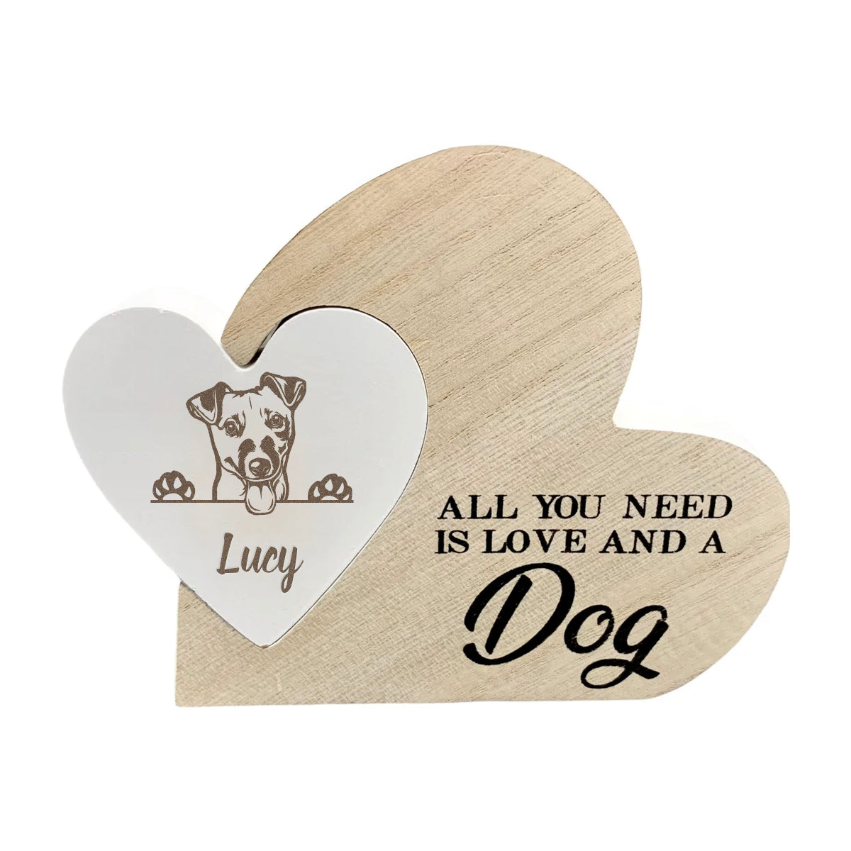Personalised Engraved All You Need Is Love And A Dog Plaque